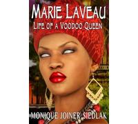 Monique Joiner Siedlak Marie Laveau (Tascabile)
