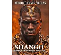 Monique Joiner Siedlak Shango (Tascabile) Spirits of the Orishas