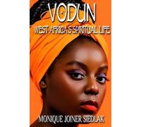 Monique Joiner Siedlak Vodun (Tascabile)