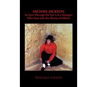 Monique Jordon Michael Jackson, as Seen Through the Eye's of a Stran (Tascabile)