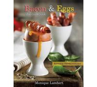 Monique Lambert Bacon & Eggs (Tascabile)
