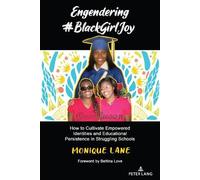 Monique Lane Engendering #BlackGirlJoy (Tascabile) Urban Girls