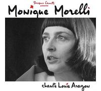 Monique Morelli - Chante Louis Aragon