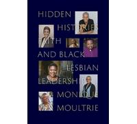 Monique Moultrie Hidden Histories (Tascabile)
