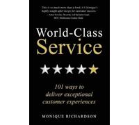 Monique Richardson World Class Service (Tascabile)