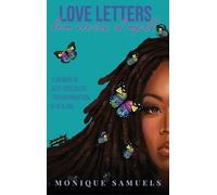 Monique Samuels Love Letters from Versions of Myself (Copertina rigida)
