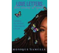 Monique Samuels Love Letters from Versions of Myself (Tascabile)