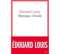 Monique s'évade: le prix de la liberté