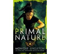 Monique Singleton Primal Nature (Tascabile) Primal Series