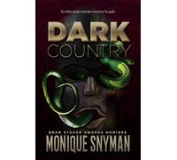 Monique Snyman Dark Country (Tascabile) Dark Country