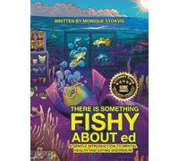 Monique Stokvis THERE IS SOMETHING FISHY ABOUT ed (Copertina rigida)