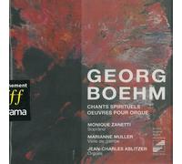 Monique Zanetti - Boehm Geistliche Lieder
