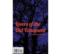 Moniro Ravanipour Lovers of the Old Testament (Tascabile)