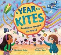 Monisha Bajaj A Year of Kites (Copertina rigida)