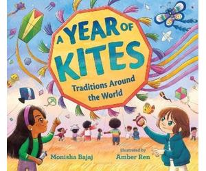 Monisha Bajaj A Year of Kites (Copertina rigida)