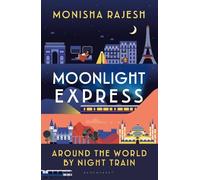 Monisha Rajesh Moonlight Express (Copertina rigida)