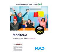 Monitor/a. Temario específico volumen 1. Servicio Andaluz de Salud (SAS)