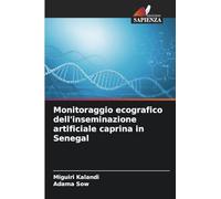 Monitoraggio ecografico dell'inseminazione artificiale caprina in Senegal