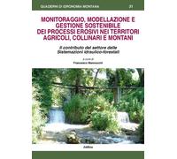 Monitoraggio, modellazione e gestione sostenibile dei processi erosivi nei terri