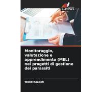 Monitoraggio, valutazione e apprendimento (MEL) nei progetti di gestione dei parassiti