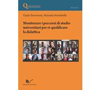Monitorare i percorsi di studio universitari per ri-qualificare la didattica