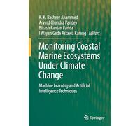 Monitoring Coastal Marine Ecosystems Under Climate Change: Machine Learning and Artificial Intelligence Techniques