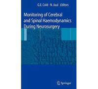 Monitoring of Cerebral and Spinal Hemodynamic During Neurosurgery