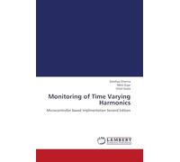 Monitoring of Time Varying Harmonics: Microcontroller based Implmentation Second Edition