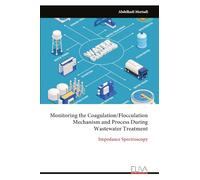 Monitoring the Coagulation/Flocculation Mechanism and Process During Wastewater Treatment: Impedance Spectroscopy