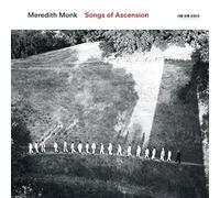 Monk Meredith - Songs Of Ascension