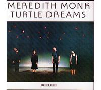 Monk, Meredith - Turtle Dreams