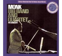 Monk, Thelonious - Big Band & Quartet In Concert