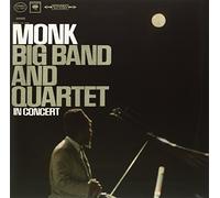 Monk, Thelonious - Big Band & Quartet in Concert