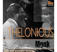 Thelonious Monk – Jazz Biography