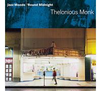 Monk, Thelonious - Jazz Moods: Round Midnight