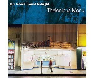 Monk, Thelonious - Jazz Moods: Round Midnight