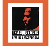 Monk Thelonious Quartet - Live In Amsterdam