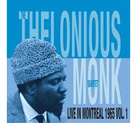 Monk Thelonious Quartet - Live In Montreal 1965 Vol.1
