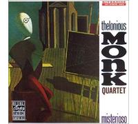 Monk,Thelonious Quartet - Misterioso