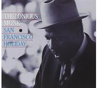 Monk, Thelonious - San Francisco Holiday