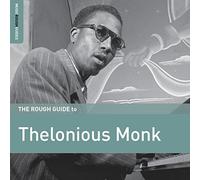 Thelonious Monk The Rough Guide to Thelonious Monk (CD) Album