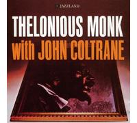 Monk,Thelonious - Thelonious Monk & John Coltrane
