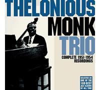 Monk Thelonious Trio - Complete 1951-1954 Recordings