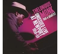 Monk Thelonious - Unissued Live At Newport 1958-59