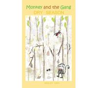 Monkey and the Gang Dry Season