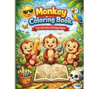 Monkey Coloring Book: Fun and Educational Coloring Pages for Kids: Adorable Monkey Illustrations for Little Artists