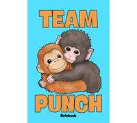 Monkey Journal - Team Punch : Monkey gifts for women, cool monkey gift, monkey gifts for kids, funny monkey gifts, monkey gifts for girls, monkey ... ... monkey notebook: Baby monkey named punch