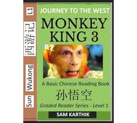 Monkey King (Part 3) - A Basic Chinese Reading Book (Simplified Characters), Folk Story of Sun Wukong from the Novel Journey to the West, Self-Learn Reading Mandarin Chinese