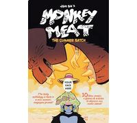 Monkey Meat the Summer Batch