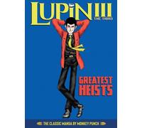 Monkey Punch Lupin III (Lupin the 3rd): Greatest Heists - The (Copertina rigida)